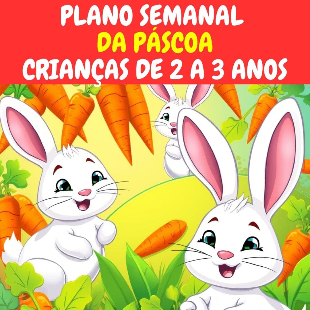 plano-semanal-da-pascoa-2-a-3-anos