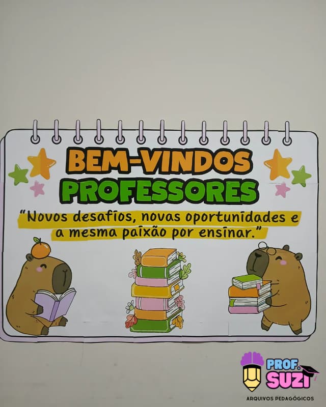 Fotos painel bem-vindos professores capivara 1.png