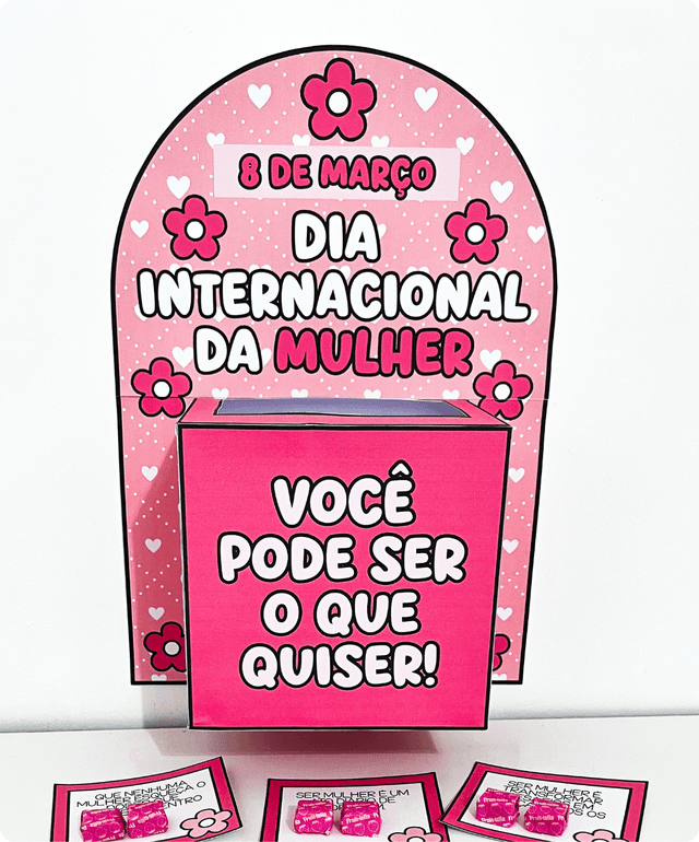 caixa de mensagens dia da mulher, caixa motivacional dia da mulher, caixa motivacional dia da mulher para imprimir, caixa motivacional dia da mulher pdf, arquivo caixa motivacional dia da mulher, caixa motivacional dia da m.png