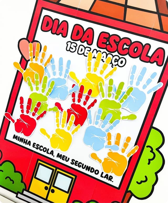atividade dia da escola para imprimir, painel dia da escola educação infantil, cartaz colaborativo PDF dia da escola, lembrancinha dia da escola, projeto dia da escola, mural dia da escola criativo,.jpg