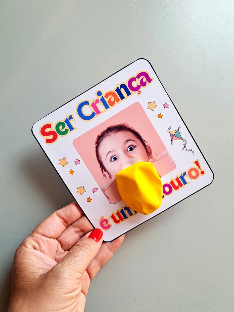56) Foto Cartãozinho Ser criança é um estouro (5).jpg