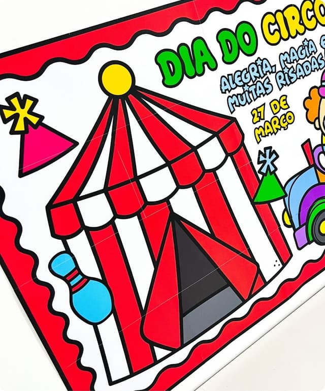 atividades dia do circo educação infantil, dia do circo para imprimir, lembrancinha dia do circo PDF, decoração sala de aula dia do circo, material pedagógico dia do circo pronto para imprimir, painel gigante dia do circo (3).jpg