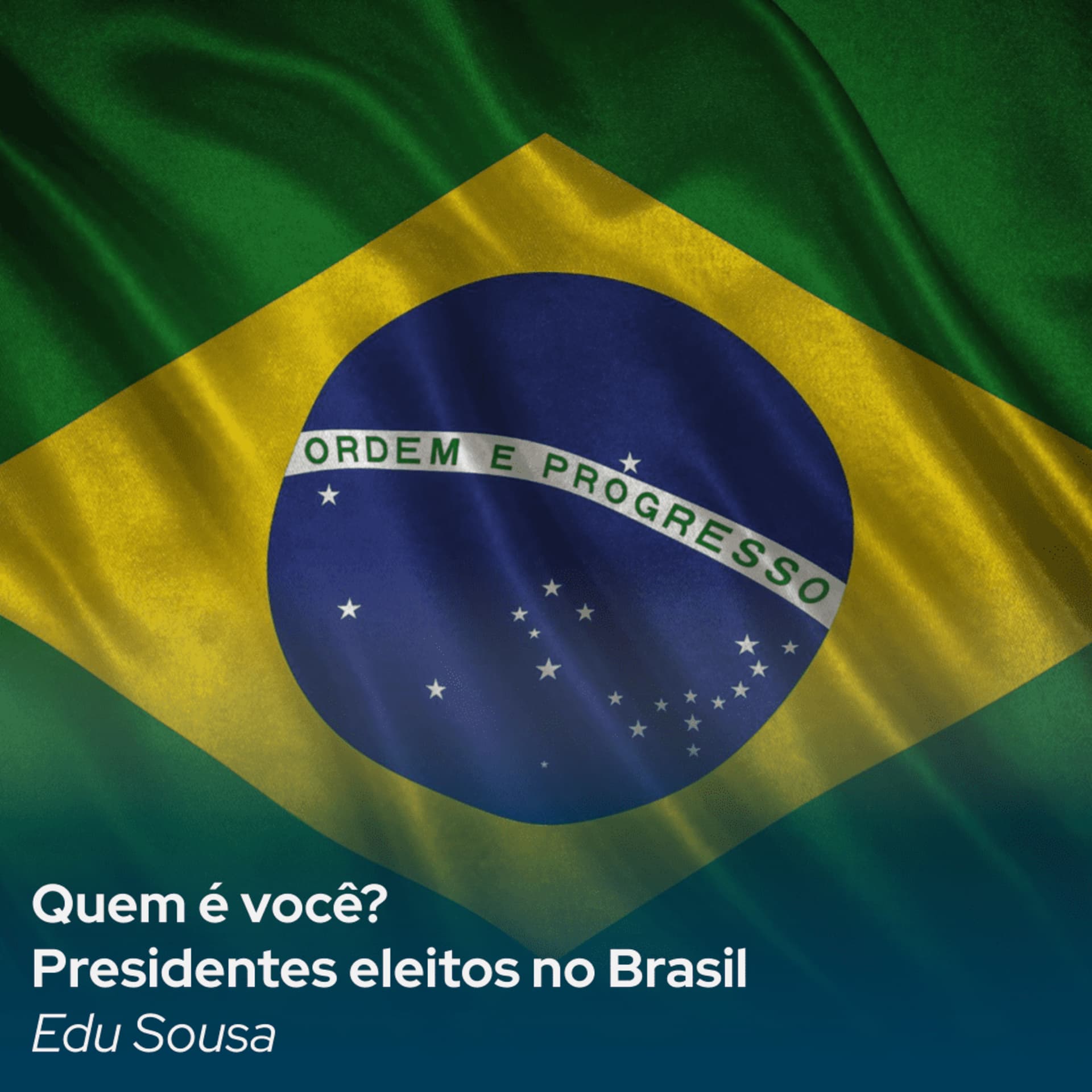 tpp06-_-quem-e-voce_-presidentes-eleitos-no-brasil