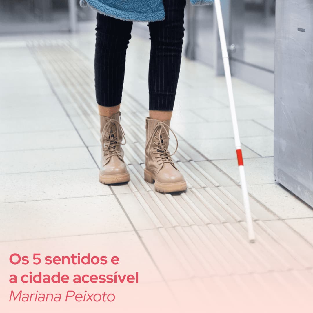 tpp16-_-os-5-sentidos-e-a-cidade-acessivel