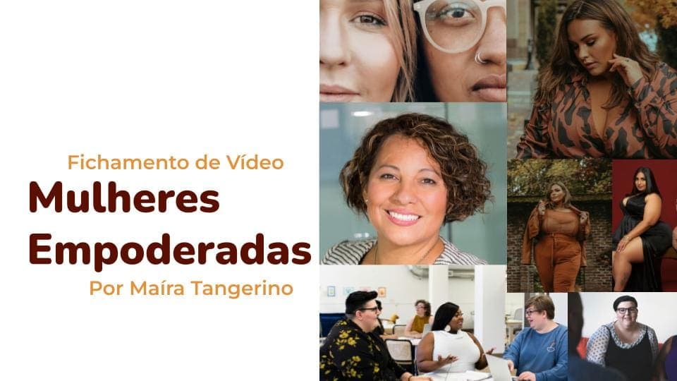 fichamento-de-video-mulheres-empoderadas