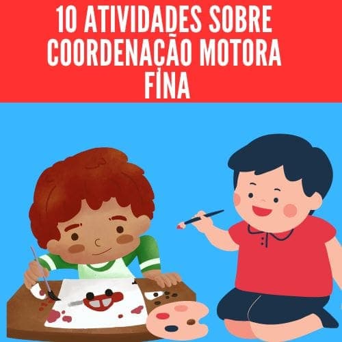10-atividades-sobre-coordenacao-motor-fina
