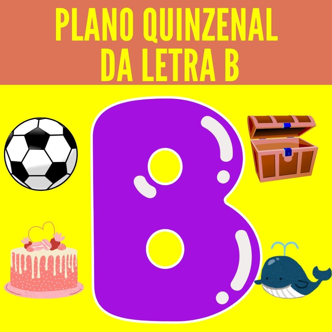 plano-quinzenal-da-letra-b