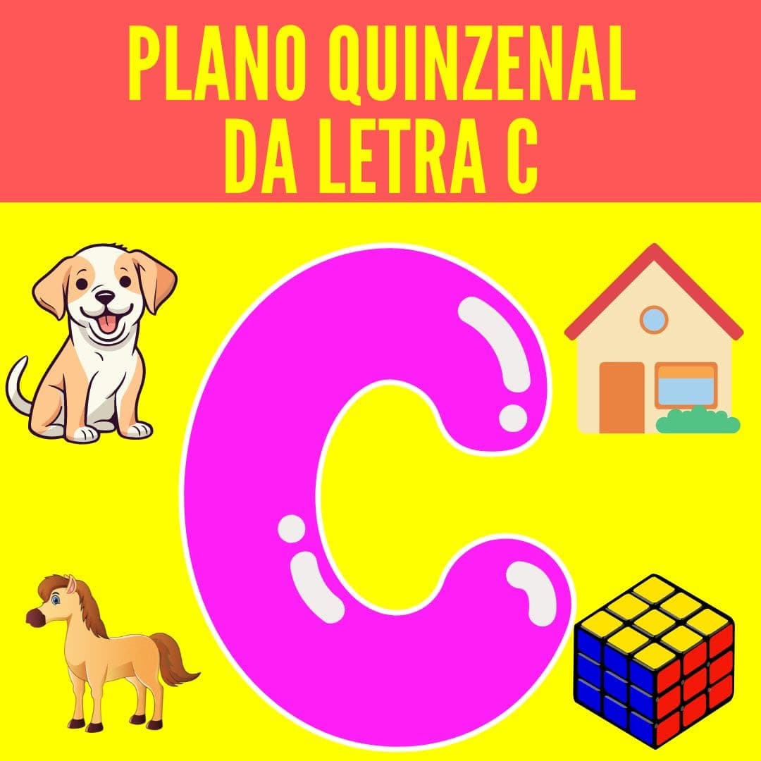 plano-quinzenal-da-letra-c