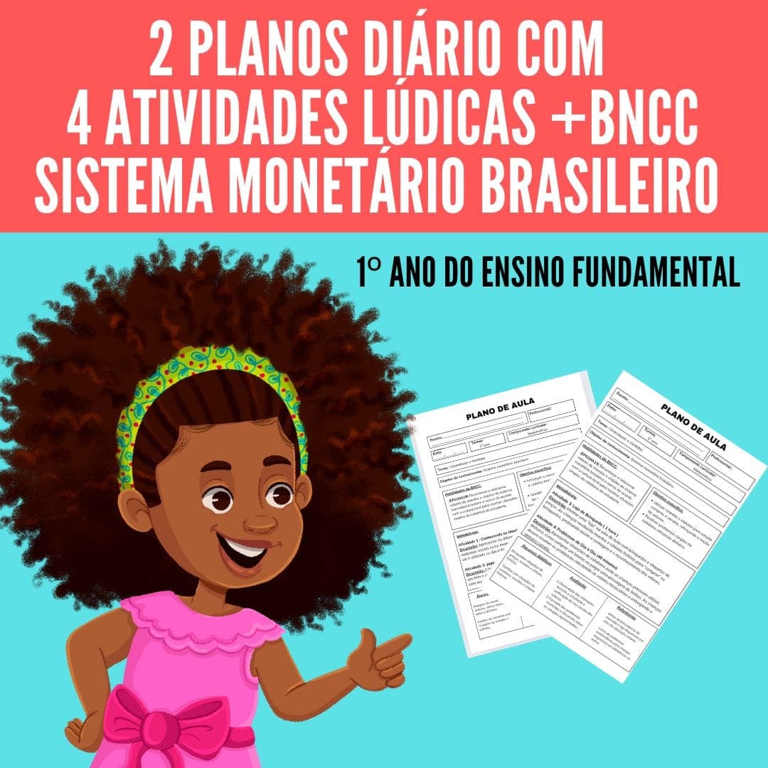 2-planos-diario-com-4-atividades-ludicas-bncc-sistema-monetario-brasileiro