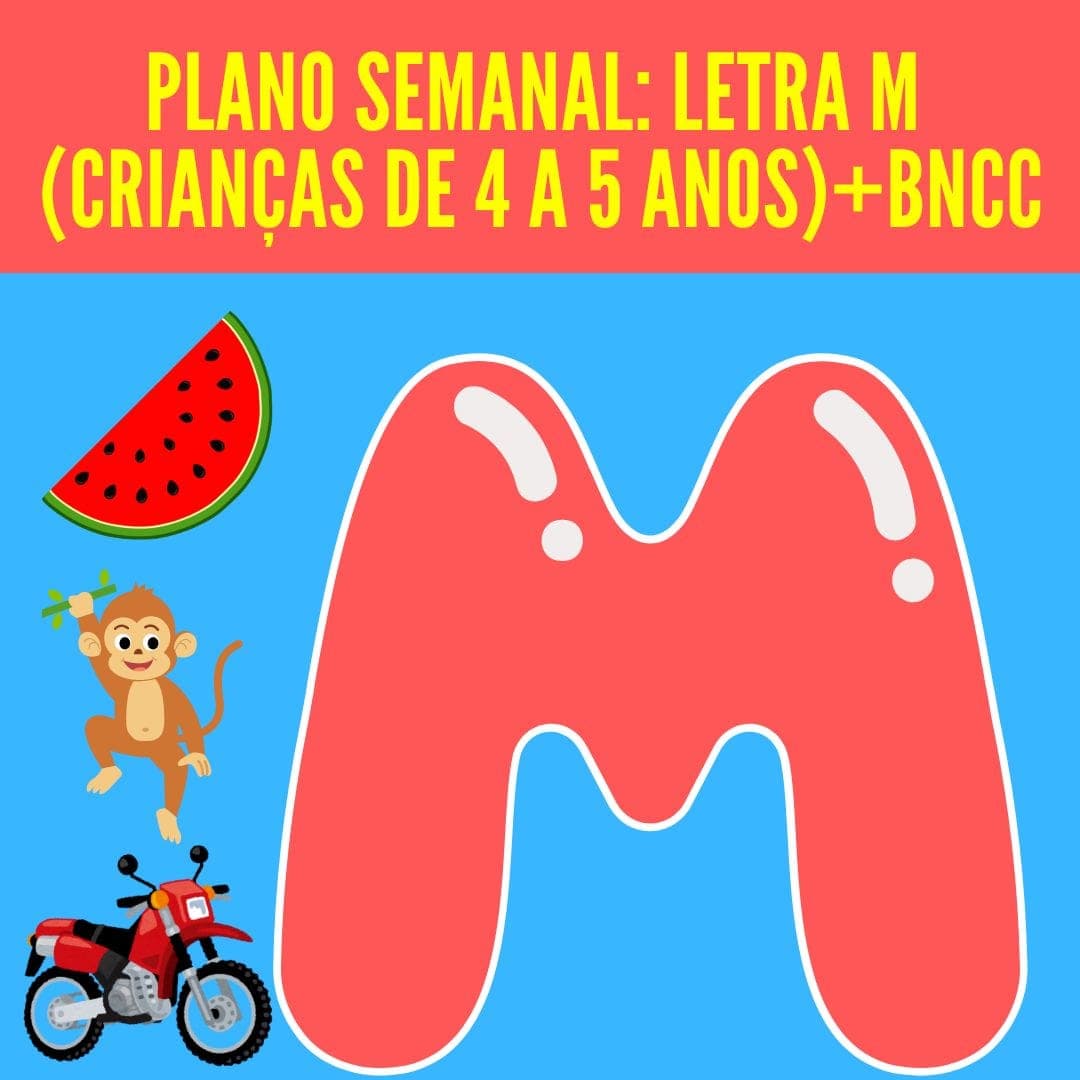 plano-semanal-letra-m-criancas-de-4-a-5-anos