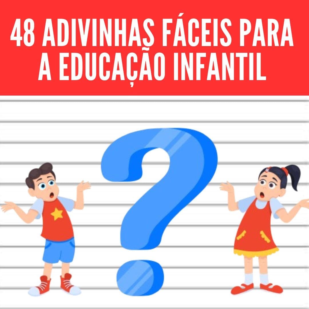 48-adivinhas-faceis-para-educacao-infantil