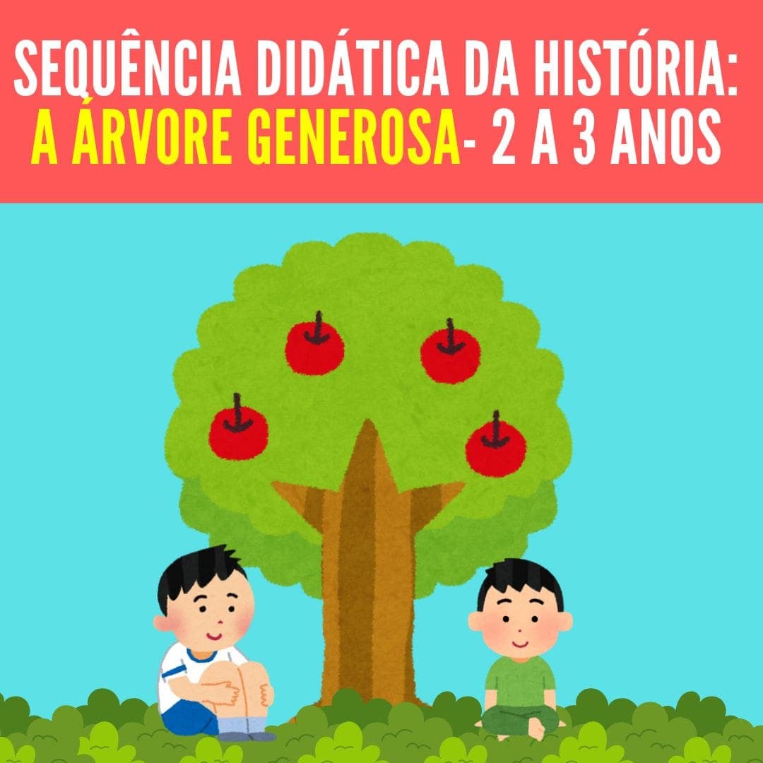 sequencia-didatica-da-historia-a-arvore-generosa-2-a-3-anos