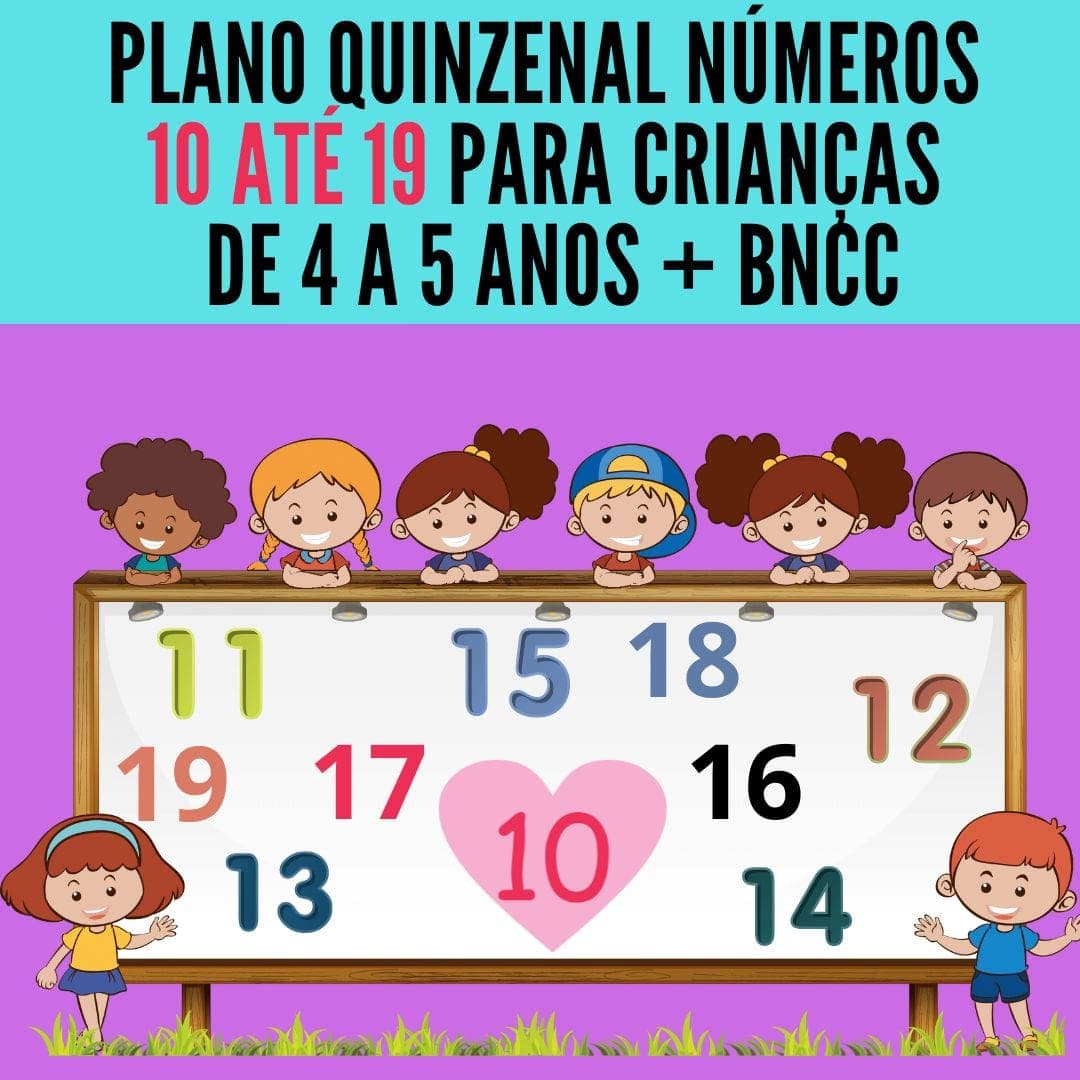 plano-quinzenal-numeros-10-atpe-19-para-criancas-de-4-a-5-anos-bncc