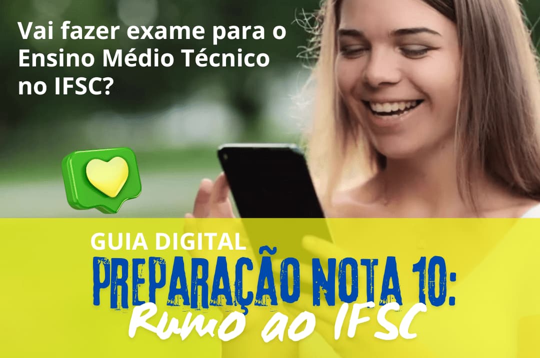 vai-fazer-exame-para-o-ensino-medio-tecnico-no-ifsc-1