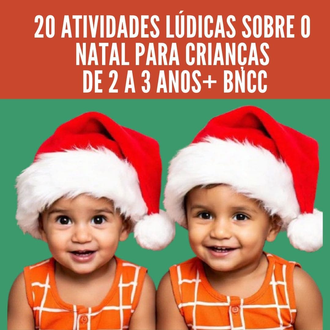 20-atividades-ludicas-sobre-o-natal-para-criancas-de-2-a-3-anos-2