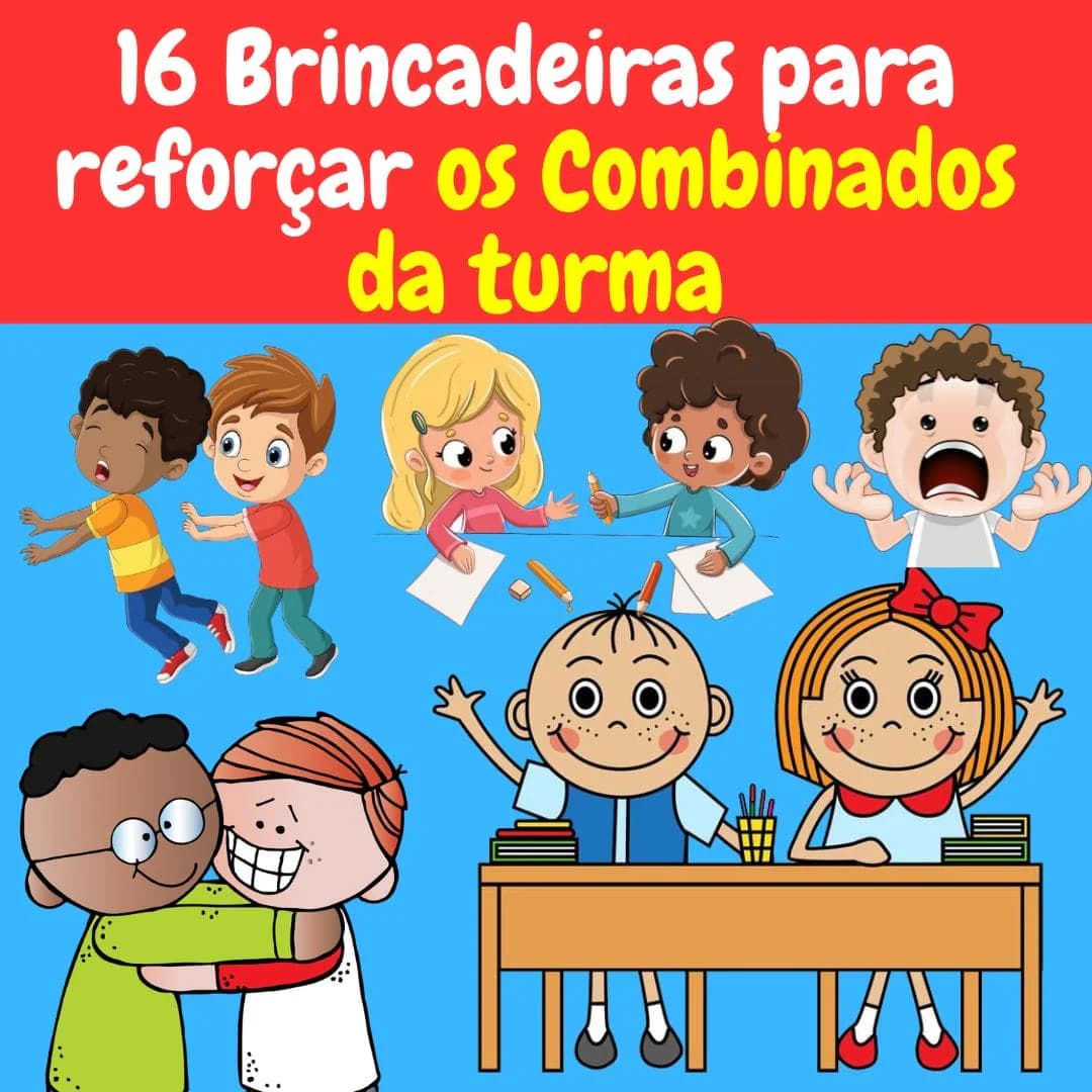 16-brincadeiras-para-reforcar-os-combinados-da-turma