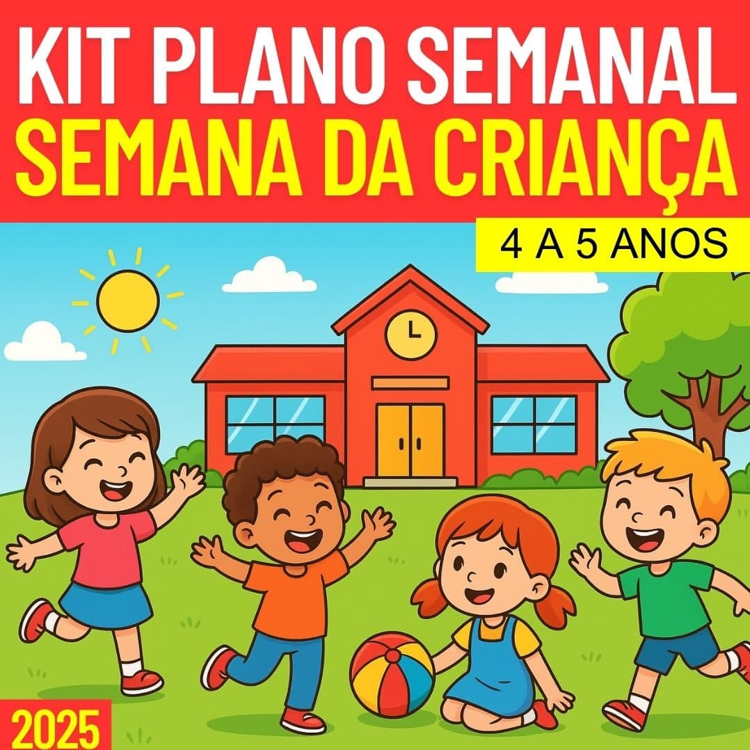 cropped-kit-plano-semanal-semana-das-criancas-2025-4-a-5-anos-jpg