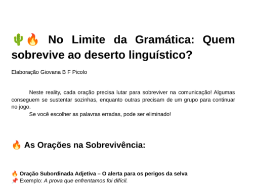 No Limite da Gramática: Quem sobrevive ao deserto linguístico