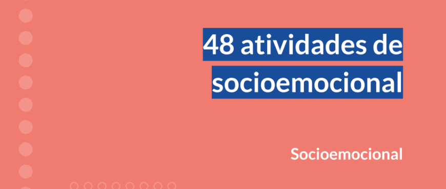 Capa do material Simplifica 48 atividades de socioemocional para Anos Iniciais