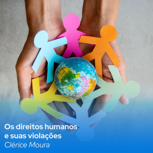 Capa do material Atividade colaborativa sobre Cidadania: Os Direitos Humanos e suas violações