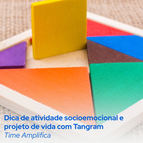 Capa do produto Atividade socioemocional e projeto de vida com Tangram