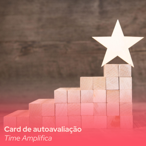 Capa do produto Facilitação | Card de autoavaliação