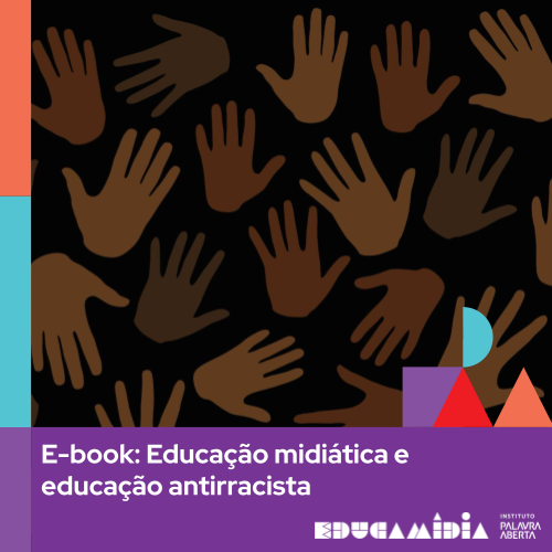 Capa do E-book Educação midiática e educação antirracista