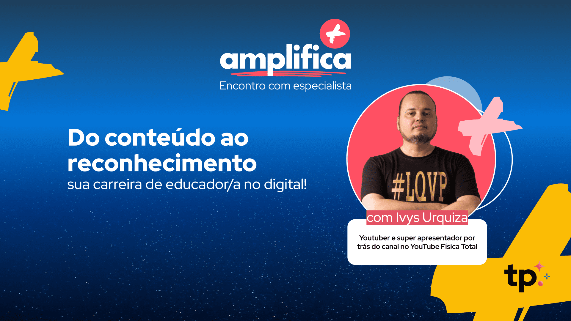 Do conteúdo ao reconhecimento: sua carreira de educador/a no digital