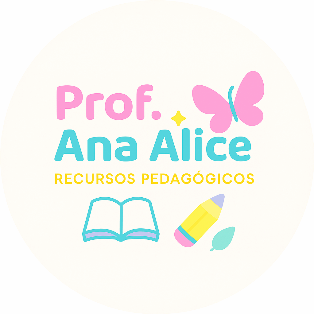 Prof. Ana Alice - Recursos Pedagógicos