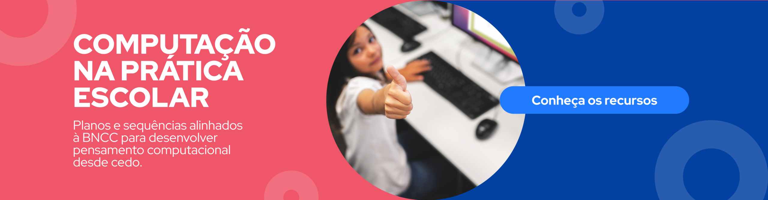 Acesse atividades relacionadas à BNCC da Computação